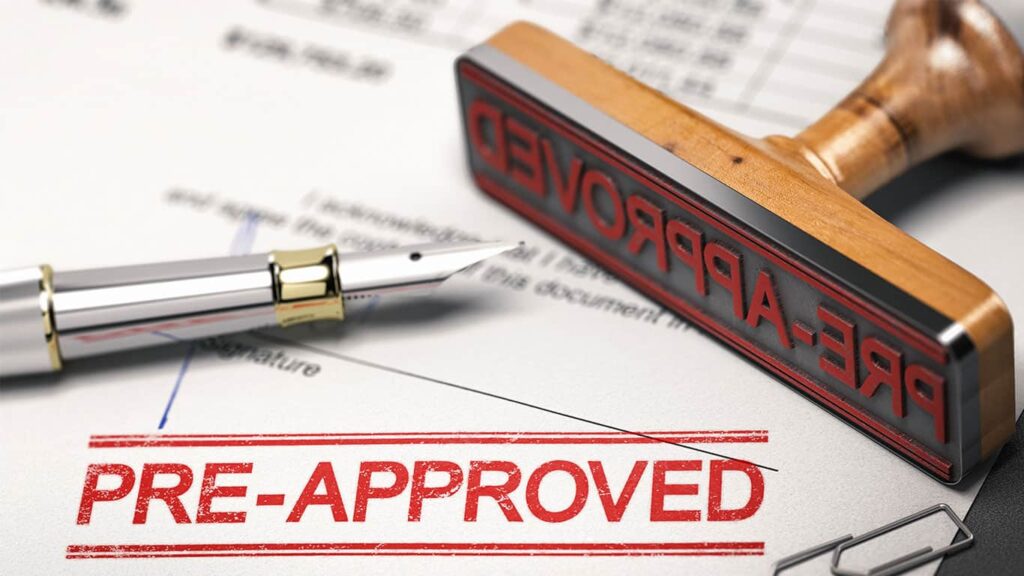Pre Approved